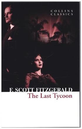 Scott Fitzgerald | The Last Tycoon | Buch | 978-0-00-757490-2 | www2.sack.de