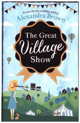 Brown |  The Great Village Show | Buch |  Sack Fachmedien