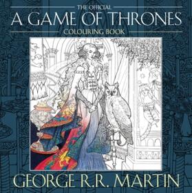 Martin |  The Official A Game of Thrones Colouring Book | Buch |  Sack Fachmedien