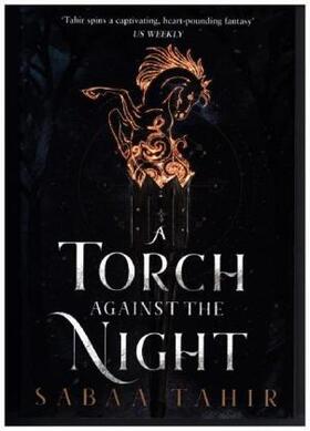 Tahir |  An Ember in the Ashes 02. A Torch Against the Night | Buch |  Sack Fachmedien