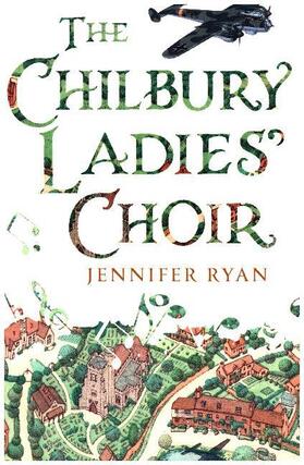 Ryan |  The Chilbury Ladies' Choir | Buch |  Sack Fachmedien