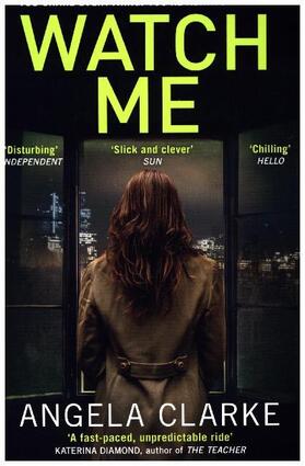 Clarke |  Watch Me | Buch |  Sack Fachmedien
