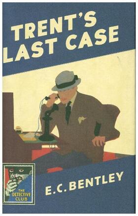 Bentley |  Trent's Last Case | Buch |  Sack Fachmedien