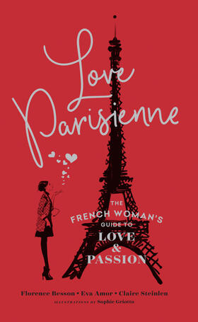 Besson / Amor / Steinlen |  Love Parisienne | Buch |  Sack Fachmedien
