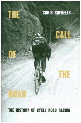 Sidwells |  The Call of the Road | Buch |  Sack Fachmedien