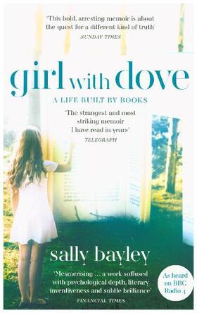 Bayley |  Girl With Dove | Buch |  Sack Fachmedien