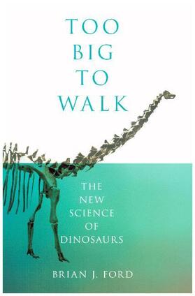 Ford |  The New Science of Dinosaurs | Buch |  Sack Fachmedien