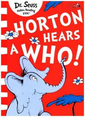 Seuss | Horton Hears A Who! | Buch | 978-0-00-824002-8 | sack.de