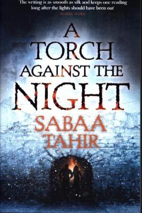 Tahir |  An Ember in the Ashes 2. A Torch Against the Night | Buch |  Sack Fachmedien
