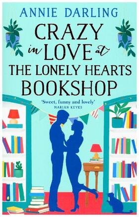Darling |  Crazy in Love at the Lonely Hearts Bookshop | Buch |  Sack Fachmedien