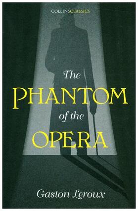Leroux | The Phantom of the Opera | Buch | 978-0-00-829643-8 | www2.sack.de