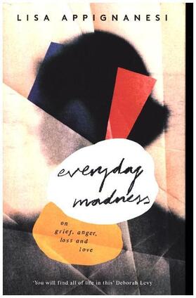 Appignanesi |  Everyday Madness | Buch |  Sack Fachmedien
