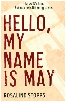 Stopps |  Hello, My Name is May | Buch |  Sack Fachmedien