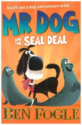 Fogle / Cole |  Mr Dog and the Seal Deal | Buch |  Sack Fachmedien