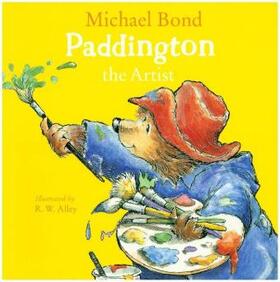 Bond | Paddington the Artist | Buch | 978-0-00-832606-7 | www2.sack.de