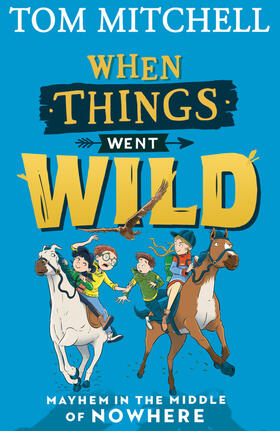 Mitchell |  When Things Went Wild | Buch |  Sack Fachmedien