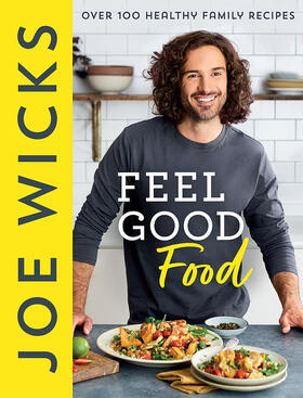 Wicks |  Feel Good Food | Buch |  Sack Fachmedien