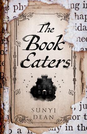 Dean |  The Book Eaters | Buch |  Sack Fachmedien