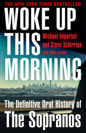 Imperioli / Schirripa |  Woke Up This Morning | Buch |  Sack Fachmedien