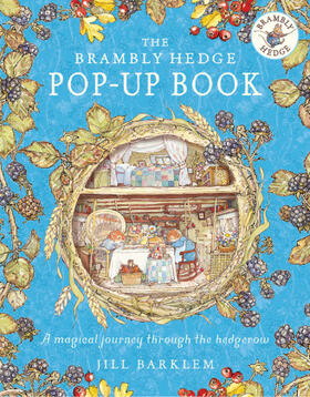 Barklem |  The Brambly Hedge Pop-Up Book | Buch |  Sack Fachmedien