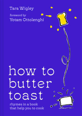 Wigley |  How to Butter Toast | Buch |  Sack Fachmedien