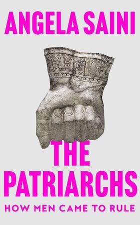 Saini |  The Patriarchs | Buch |  Sack Fachmedien