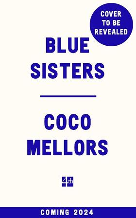Mellors |  Blue Sisters | Buch |  Sack Fachmedien