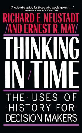 Neustadt | Thinking in Time | Buch | 978-0-02-922791-6 | sack.de
