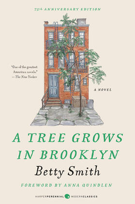 Smith |  A Tree Grows in Brooklyn [75th Anniversary Ed] | Buch |  Sack Fachmedien