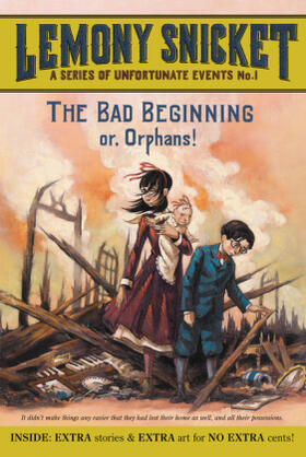 Snicket |  A Series of Unfortunate Events 01. The Bad Beginning | Buch |  Sack Fachmedien