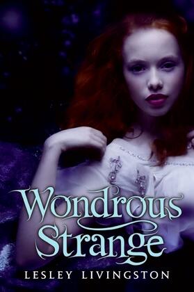 Livingston |  Wondrous Strange | Buch |  Sack Fachmedien