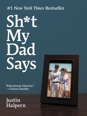 Halpern |  Sh*t My Dad Says | Buch |  Sack Fachmedien