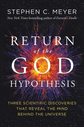 Meyer |  The Return of the God Hypothesis | Buch |  Sack Fachmedien