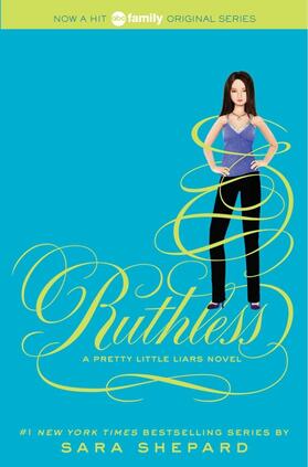 Shepard | Pretty Little Liars 10. Ruthless | Buch | 978-0-06-208187-2 | www2.sack.de