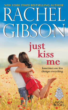 Gibson |  Just Kiss Me | Buch |  Sack Fachmedien