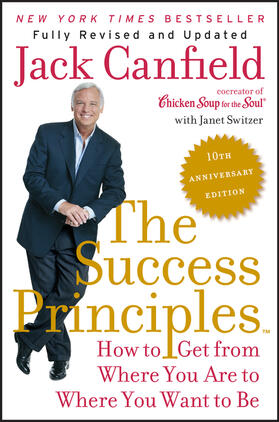 Canfield / Switzer |  The Success Principles(TM) - 10th Anniversary Edition | Buch |  Sack Fachmedien