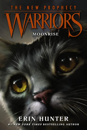 Hunter |  Warriors: The New Prophecy #2: Moonrise | Buch |  Sack Fachmedien