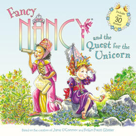 O'Connor |  Fancy Nancy and the Quest for the Unicorn | Buch |  Sack Fachmedien