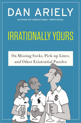 Ariely |  Irrationally Yours | Buch |  Sack Fachmedien