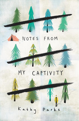 Parks |  Notes from My Captivity | Buch |  Sack Fachmedien