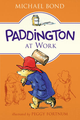 Bond | Paddington at Work | Buch | 978-0-06-243312-1 | www2.sack.de