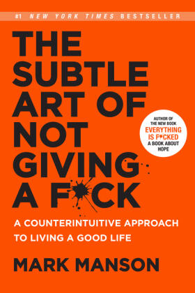 Manson | The Subtle Art of Not Giving a F*ck | Buch | 978-0-06-245771-4 | sack.de