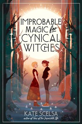 Scelsa |  Improbable Magic for Cynical Witches | Buch |  Sack Fachmedien