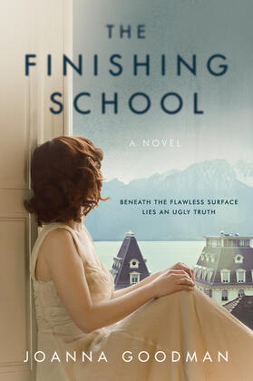 Goodman |  Finishing School, The | Buch |  Sack Fachmedien