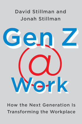 Stillman |  Gen Z @ Work | Buch |  Sack Fachmedien