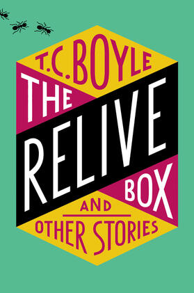 Boyle |  The Relive Box, and Other Stories | Buch |  Sack Fachmedien