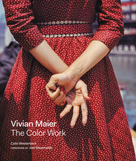 Westerbeck |  Vivian Maier: The Color Work | Buch |  Sack Fachmedien