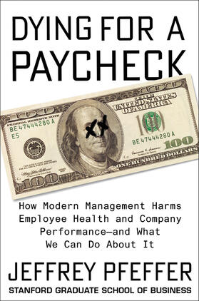 Pfeffer |  Dying for a Paycheck | Buch |  Sack Fachmedien