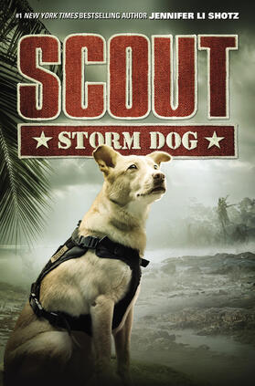 Shotz | Scout: Storm Dog | Buch | 978-0-06-280263-7 | www2.sack.de