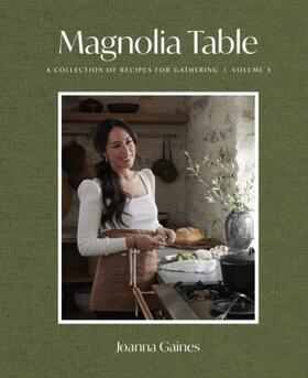 Gaines |  Magnolia Table, Volume 3 | Buch |  Sack Fachmedien